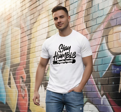 Stay Humble Hustle Hard T-Shirt