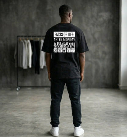 Facts of Life T-Shirt